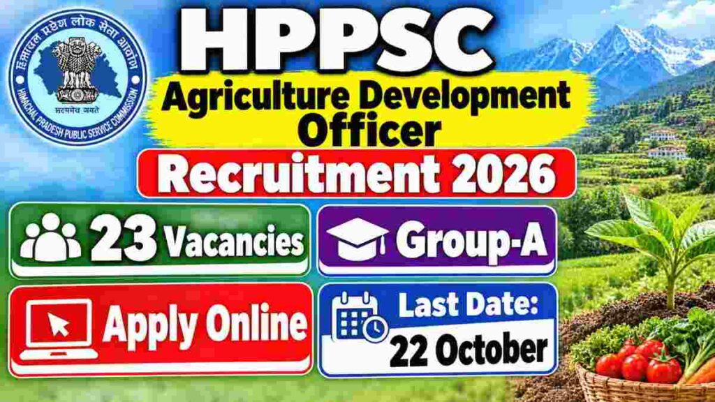 HPPSC Agriculture Development Officer Recruitment 2026