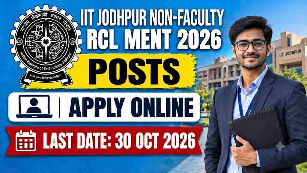 IIT Jodhpur Non-Faculty Recruitment 2026