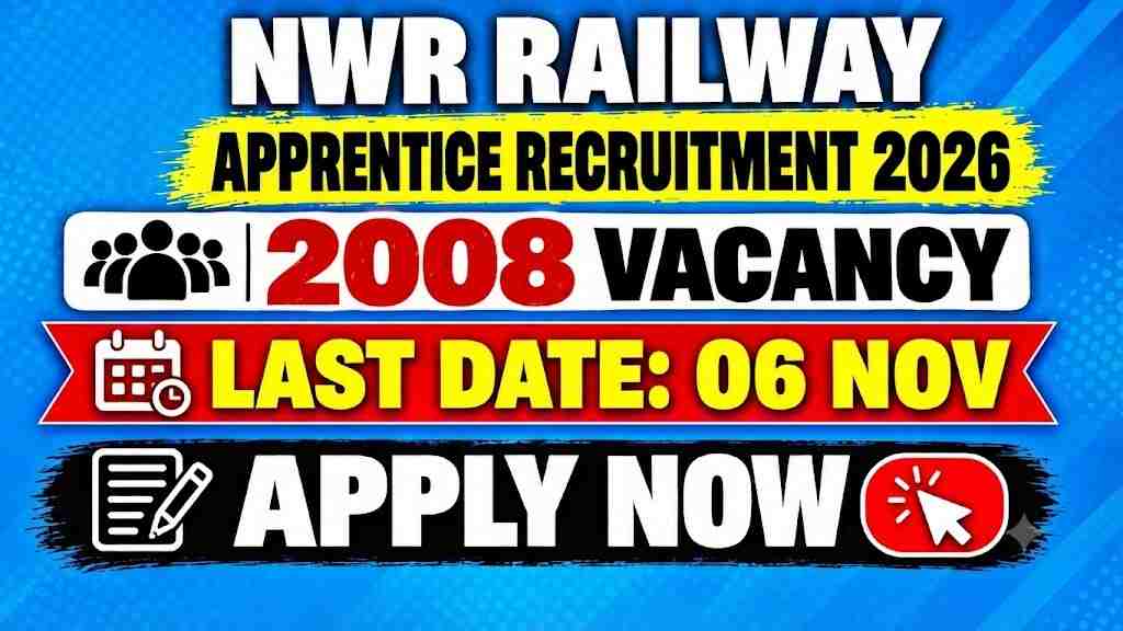 NWR Railway Apprentice Recruitment 2026